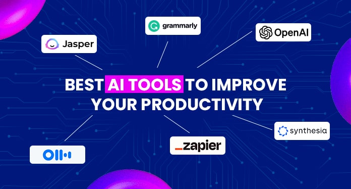 Ai-tools-to-improve-your-productivity
