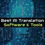 Best AI Translation Software & Tools-min