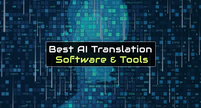 Best AI Translation Software & Tools-min