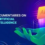 best documentaries on AI