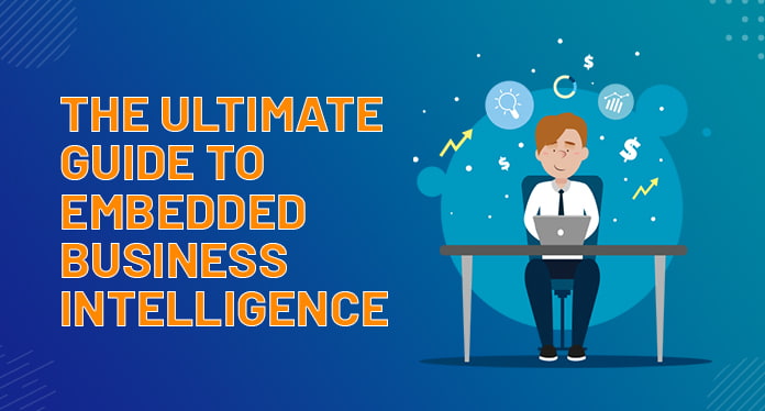 The-Ultimate-Guide-to-Embedded-Business-Intelligence